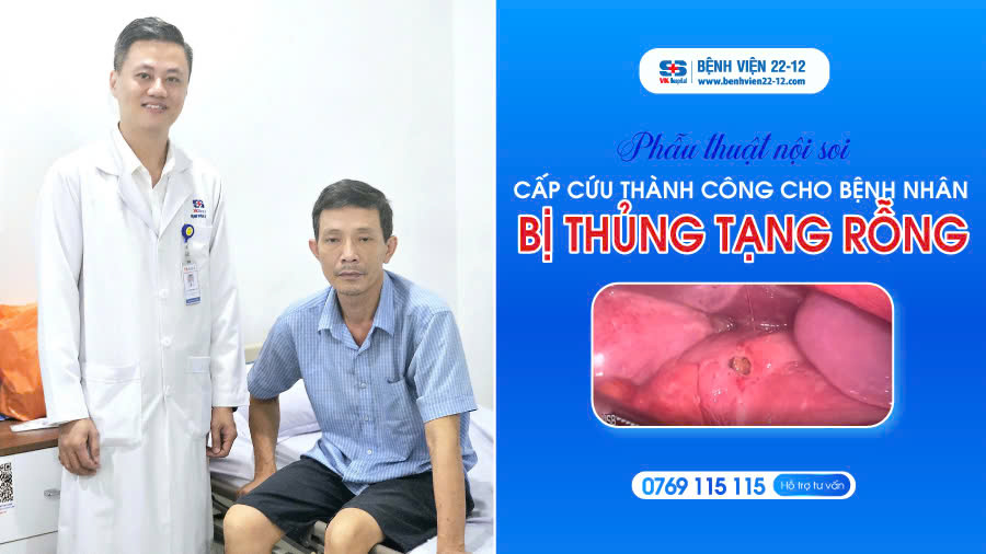 Bệnh viện 22-12 | Phẫu thuật nội soi cấp cứu thành công cho bệnh nhân bị thủng dạ dày