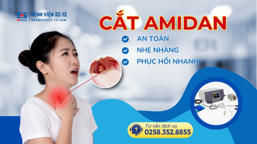 Bệnh viện 22-12 | Cắt amidan An toàn - Nhẹ Nhàng - hồi phục nhanh!