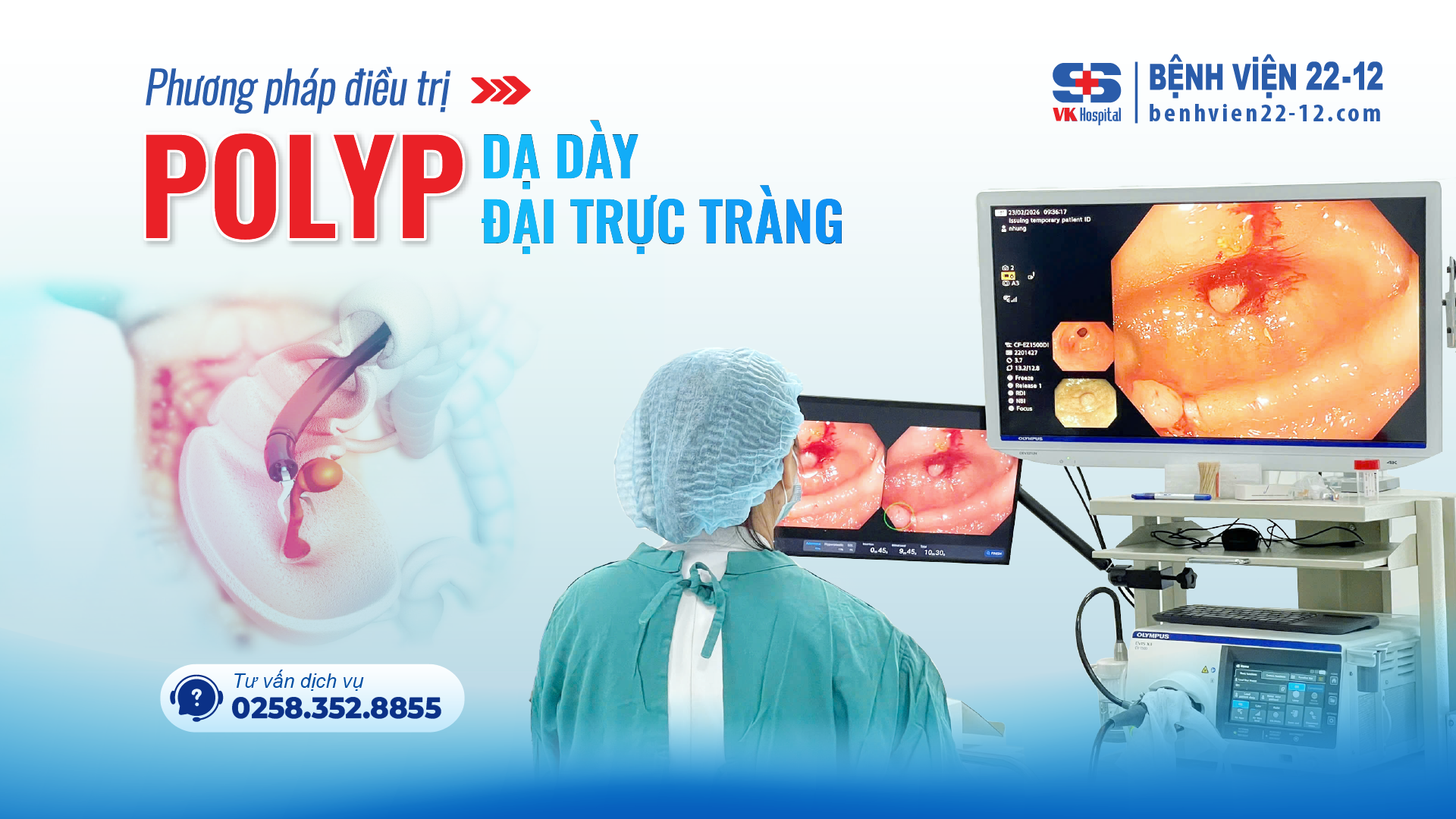 Bệnh viện 22-12 | Phương pháp điều trị polyp dạ dày - đại trực tràng Bệnh viện 22-12 | Phương pháp điều trị polyp dạ dày - đại trực tràng