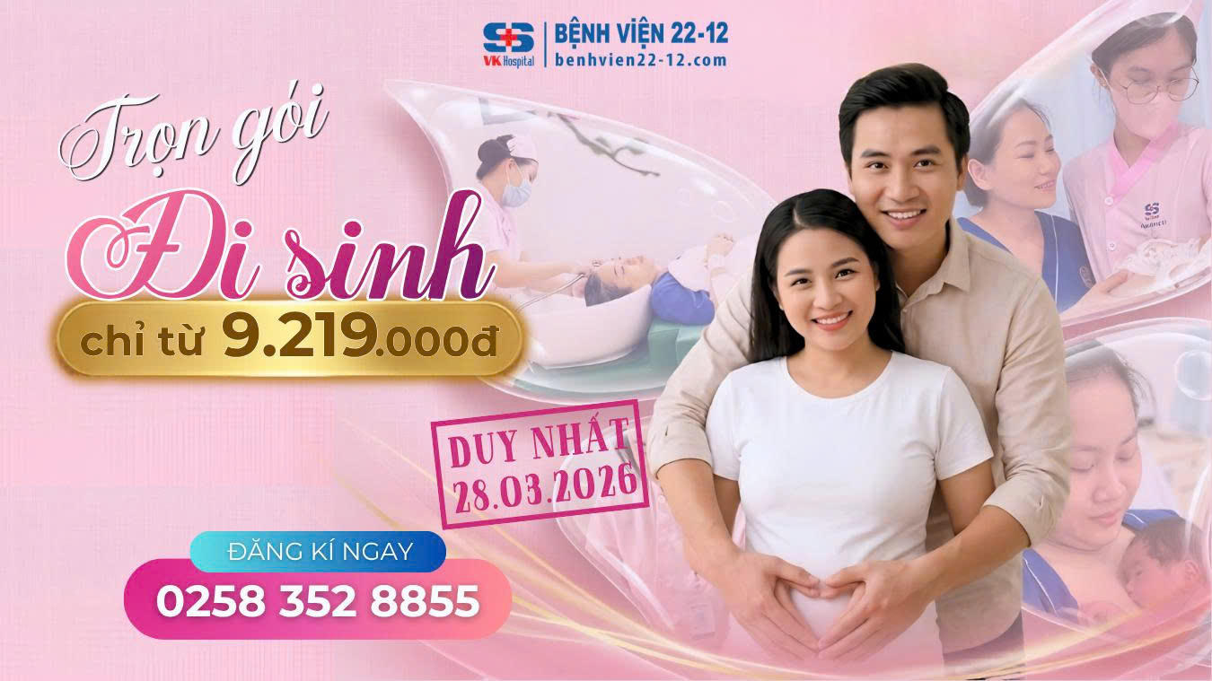 Bệnh viện 22-12 | Thai sản trọn gói từ 9tr219k